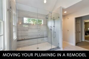 Moving Plumbing in a Remodel